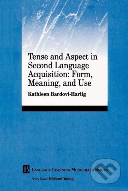 Kniha: Tense and Aspect in Second Lanugage (Bardovi-Harlig). John Wiley & Sons, 1999