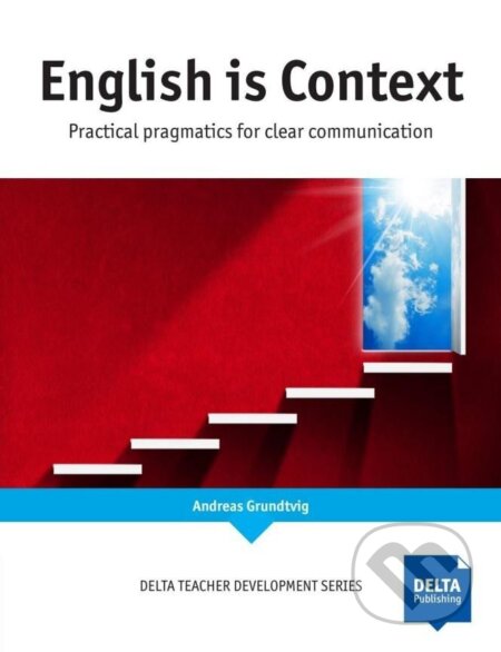 Kniha: English is Context - Coursebook (Alice Hanáková a Jaroslav Černý)