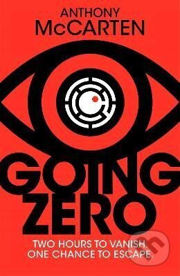 Kniha: Going Zero (Anthony McCarten). Pan Macmillan, 2023