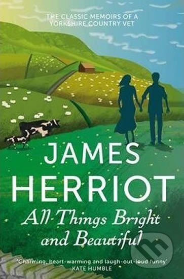 Kniha: All Things Bright and Beautiful (James Herriot)
