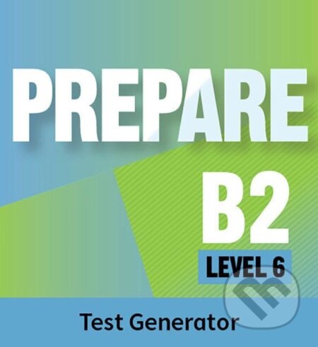 Kniha: Prepare 6/B2 Test Generator, 2nd (James Styring). Cambridge University Press, 2020