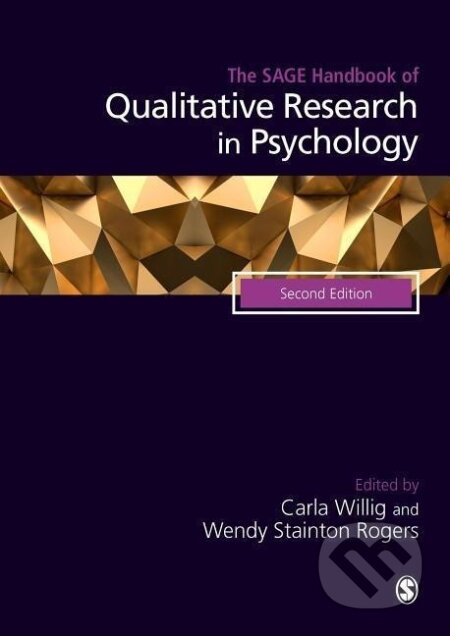 Kniha: The SAGE Handbook of Qualitative Research in Psychology (Carla Willig). Sage Publications, 2017