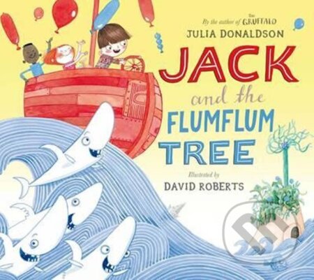 Kniha: Jack and the Flumflum Tree (Julia Donaldsonová). Pan Macmillan