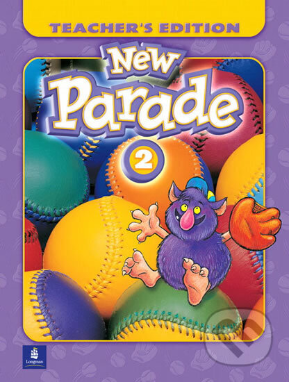 Kniha New Parade, Level 2 Teacher's Edition