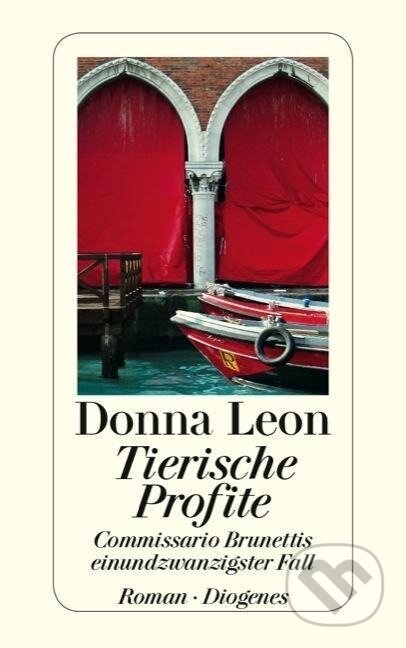 Kniha: Tierische Profite (Donna Leon). Diogenes Verlag, 2014