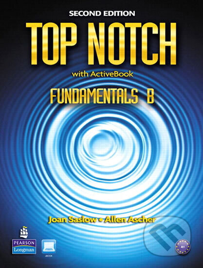Kniha: Top Notch Fundamentals B Split: Student Book with ActiveBook and Workbook and MyEnglishLab (M. Joan Saslow)