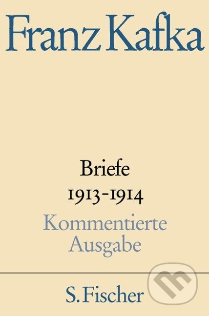 Kniha: Briefe 1913-1914 (Franz Kafka). S. Fischer, 2001
