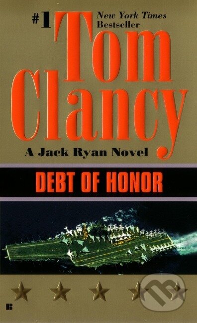 Kniha: Debt of Honor (Tom Clancy). Penguin Books, 1995