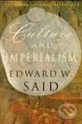 Kniha: Culture and Imperialism (Edward W. Said). , 1994