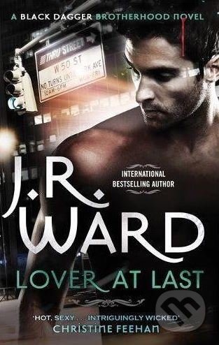 Lover at Last - J.R. Ward, Piatkus, 2013