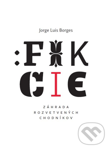 Fikcie - Jorge Luis Borges, Artforum, 2018