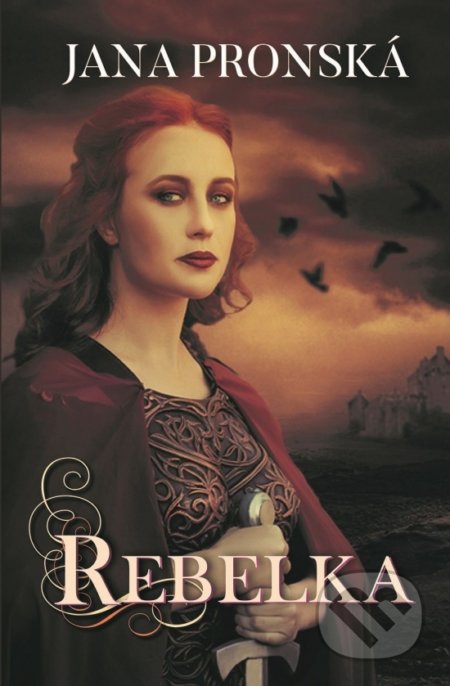 Rebelka - Jana Pronská, Slovenský spisovateľ, 2018