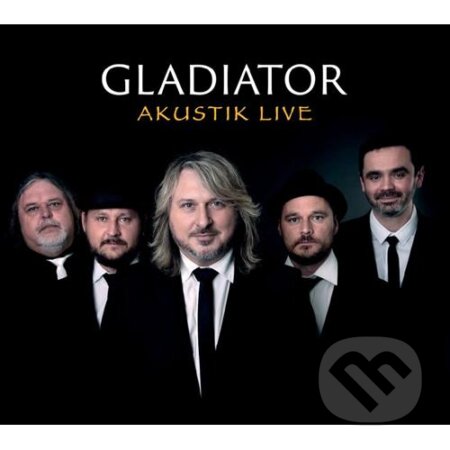 Gladiator:  Akustik Live - Gladiator, Hudobné albumy, 2018