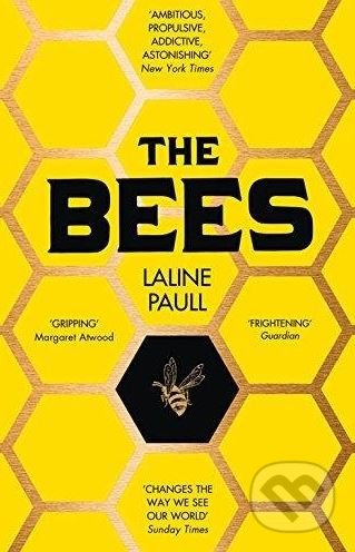 The Bees - Laline Paull, Fourth Estate, 2015