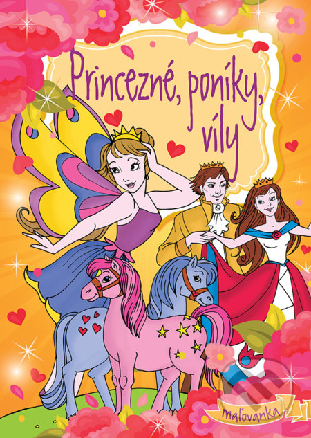 Princezné, poníky, víly, Foni book, 2018