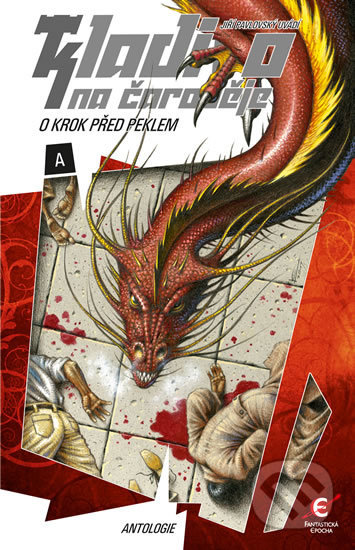 Kladivo na čaroděje (O krok před peklem / Antologie) - kniha z kategorie Sci-fi a fantasy