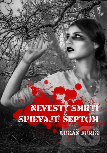E-kniha: Nevesty smrti spievajú šeptom (Lukáš Jurík). E-knihy jedou