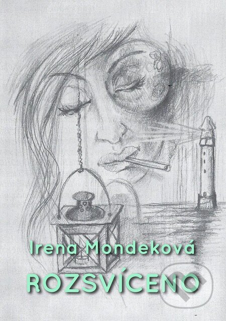 Rozsvíceno - Irena Mondeková, E-knihy jedou