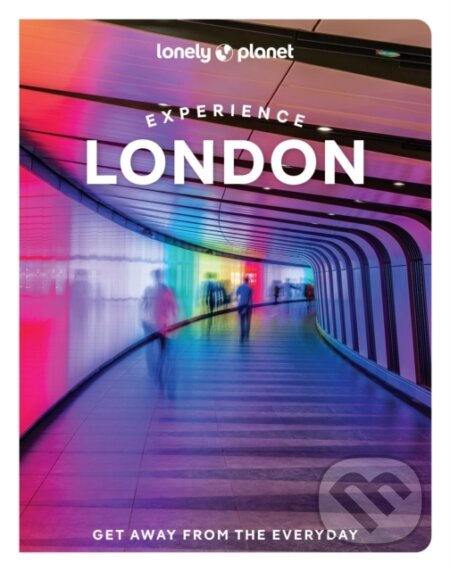Kniha: Lonely Planet Experience London (Lonely Planet)