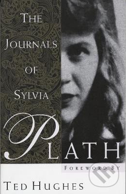 Kniha: The Journals of Sylvia Plath (Sylvia Plathová)