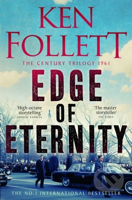 Kniha: Edge of Eternity (Ken Follett)