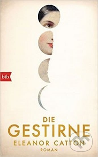 Kniha: Die Gestirne - hardback (Eleanor Cattonová). Random House, 2015