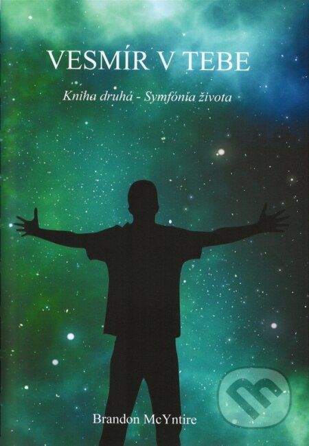 Kniha Vesmír v tebe - kniha druhá