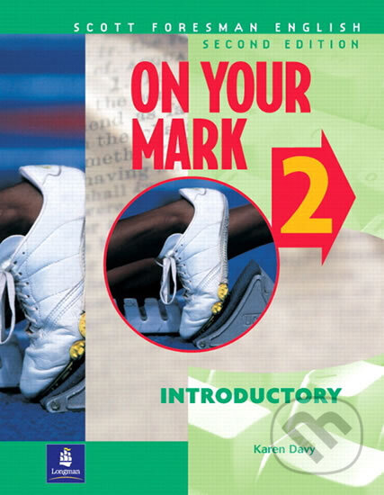 Kniha: On Your Mark 2 (Karen Davy). Pearson, 2001
