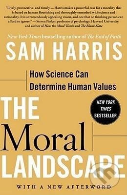 Kniha: The Moral Landscape (Sam Harris). Simon & Schuster, 2011