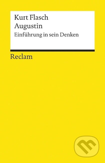 Kniha: Augustin (Kurt Flasch)