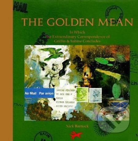 Kniha: Golden Mean (Nick Bantock)