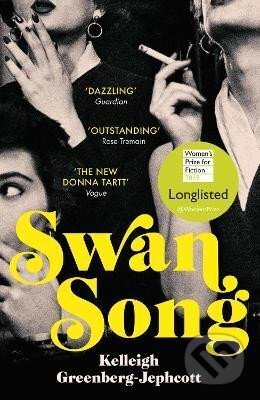 Swan Song: Longlisted for the Women´s Prize for Fiction 2019 koupíte na Martinus.cz