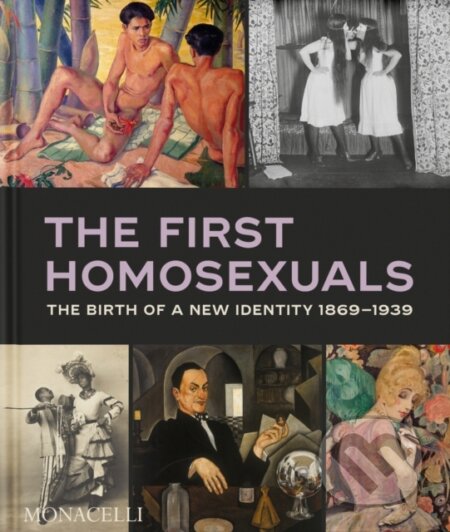 Kniha: The First Homosexuals (Jonathan D. Katz)