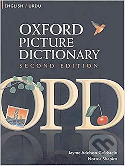 Kniha: Oxford Picture Dictionary English/Urdu (2nd) (Jayme Adelson-Goldstein). Oxford University Press, 2008