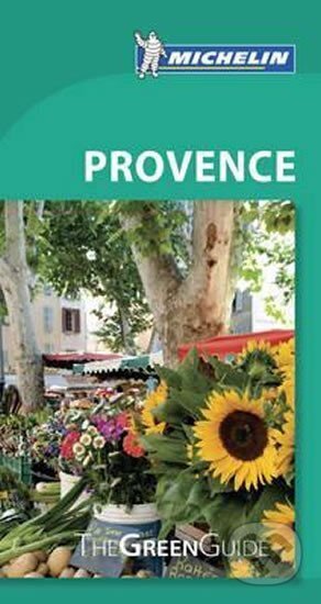 Kniha: The Green Guides Provence (Michellin). Michellin