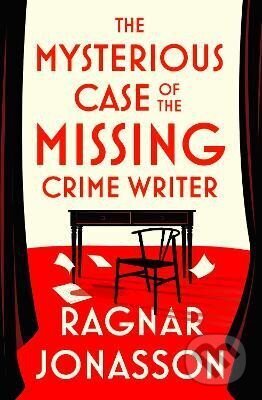 Kniha: Mysterious Case of the Missing Crime Writer (Ragnar Jonasson)