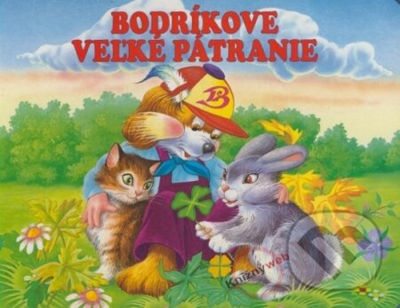 Kniha: Bodríkove veľké pátranie (Andrzej Kłapyta)