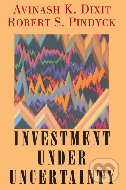 Kniha: Investment under Uncertainty (Robert K. Dixit a Robert S. Pindyck). Princeton University Press, 1994