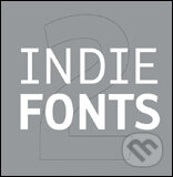 Kniha: Indie Fonts 2 (Slovart)