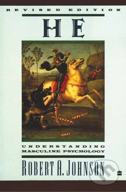 Kniha: He (Robert A Johnson). Harper Perennial, 1989