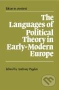 Kniha: The Languages of Political Theory in Early-Modern Europe (Anthony Pagden)