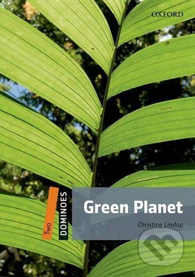 Kniha: Dominoes 2 Green Planet with Audio Mp3 Pack (Christine Lindop). Oxford University Press, 2016
