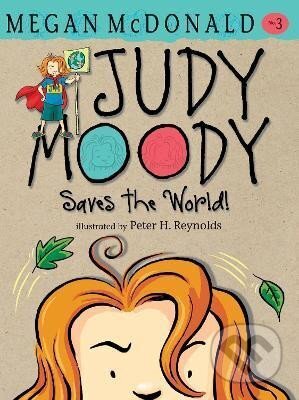 Kniha: Judy Moody Saves the World! (Megan McDonaldová). Random House, 2010