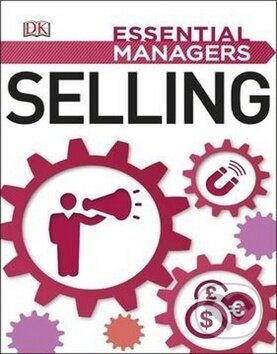 Kniha: Selling (Dorling Kindersley). Dorling Kindersley