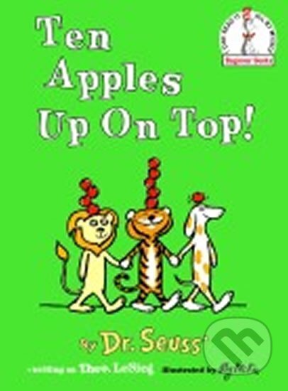 Kniha: Ten Apples Up on Top! (Seuss Dr.). Random House, 1961