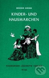 Kniha: Kinder- und Hausmärchen (Jacob Grimm). Hamburger Leseheft, 1999