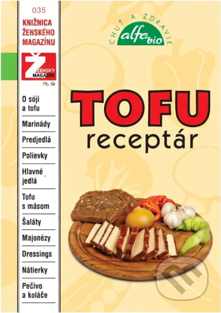 Kniha: Tofu receptár (neuvedený autor). 