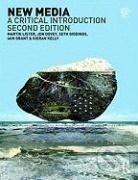Kniha: New Media (Martin Lister). Routledge, 2008