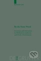 Kniha: By the Same Word (Ronald Cox). De Gruyter, 2007
