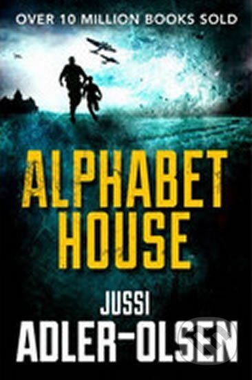 Kniha: Alphabet House (Jussi Adler-Olsen)